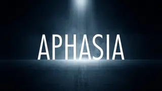 Aphasia