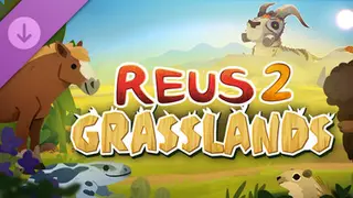 Reus 2 - Grasslands Complete