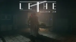 Lethe - Episode One