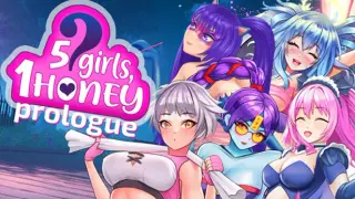 5 Girls, 1 Honey - Prologue