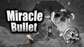 Miracle Bullet