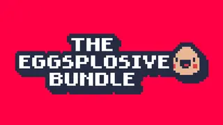 Eggsplosive Bundle