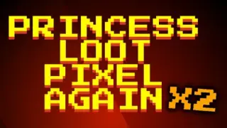 Princess.Loot.Pixel.Again x2 - Switch