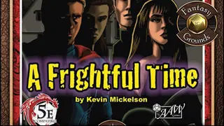 Fantasy Grounds - BASIC02: A Frightful Time (5E)