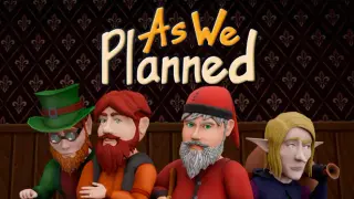 As We Planned