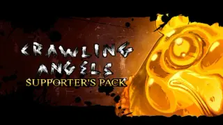 Crawling Angels - Supporter Pack