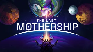 The Last Mothership