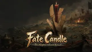 Fate Candle: Three Kingdoms - Chronicle Restored