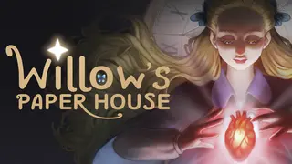 Willow's Paper House
