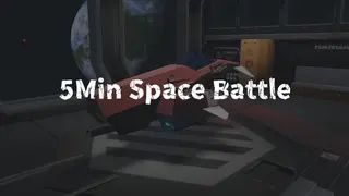 5 Min Space Battle