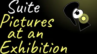 Suite: Pictures at an Exhibition