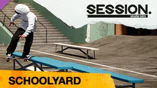 Session: Skate Sim Schoolyard