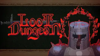 Loot Dungeon