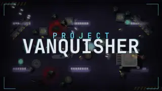 Project Vanquisher