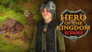 Hero of the Kingdom: Echoes