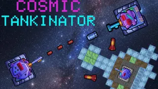 Cosmic Tankinator