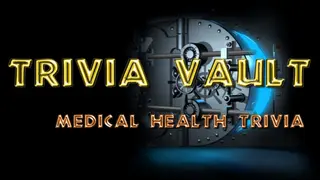 Trivia Vault: Health Trivia Deluxe