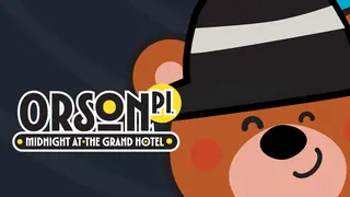 Orson, P.I.: Midnight at the Grand Hotel