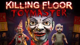 Killing Floor - Toy Master