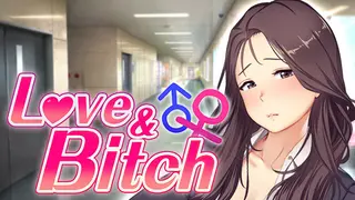 Love and Bitch