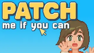Patch me if you can