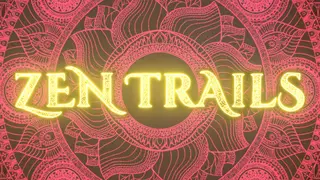 Zen Trails