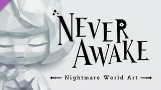 NeverAwake - Nightmare World Art