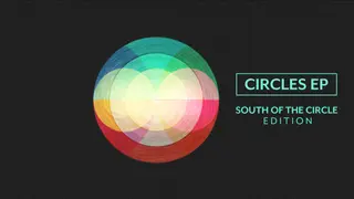 Circles EP: South of the Circle