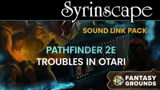 Fantasy Grounds - Pathfinder 2 RPG - Troubles In Otari - Syrinscape Sound Link Pack