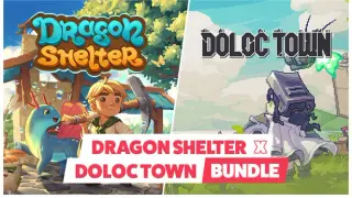 Dragon Shelter x Doloc Town