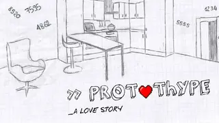 PROTOThYPE _ a love story