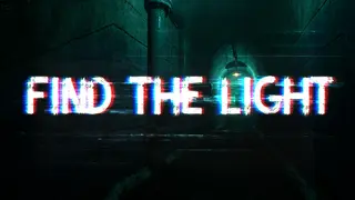 寻光 Find the Light