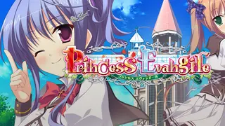 Princess Evangile All Ages Version