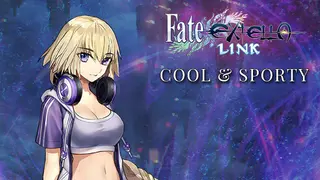 Fate/EXTELLA LINK - Cool & Sporty
