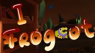 I Frog-ot