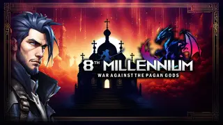 8th MILLENNIUM: WAR AGAINST THE PAGAN GODS - Switch