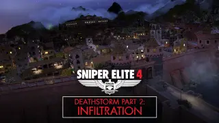 Sniper Elite 4 - Deathstorm Part 2: Infiltration - Switch