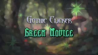 Gothic Clicker - Green Novice