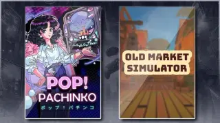 Pop! Pachinko & Old Market Simulator