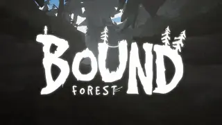 Bound Forest Alpha