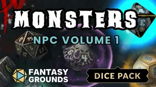 Fantasy Grounds - Monsters NPC Dice Pack Volume 1
