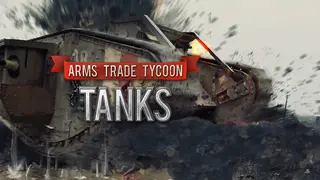 Arms Trade Tycoon: Tanks