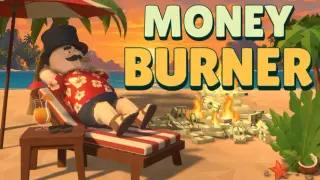 Money Burner