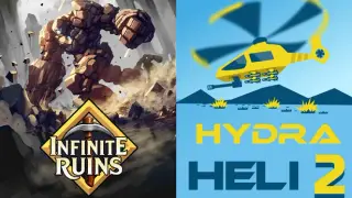 Infinite Ruins + Hydra Heli 2