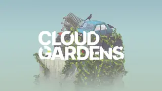Cloud Gardens