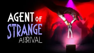 Agent of Strange: Arrival