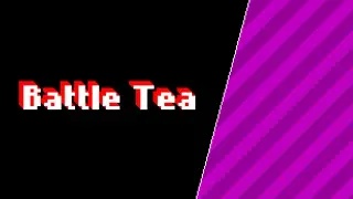 Battle Tea