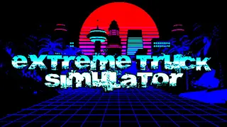 Extreme Truck Simulator