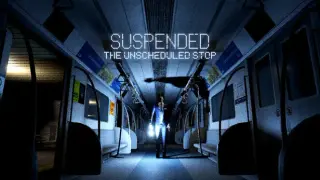 Suspended: The Unscheduled Stop