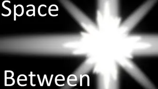 Space Between